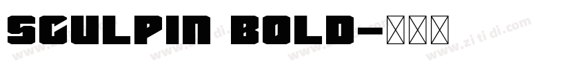 Sculpin Bold字体转换